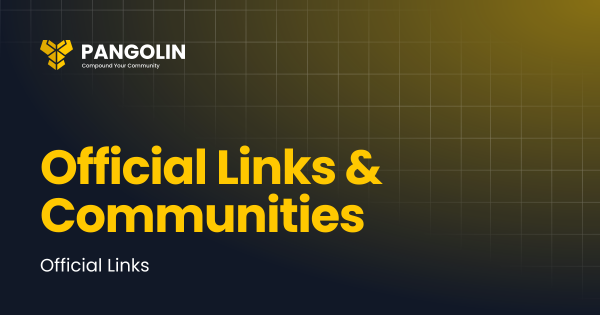 Official Links & Communities | Pangolin DEX